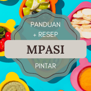 E-book Kupas Tuntas konsep dan Resep MPASI